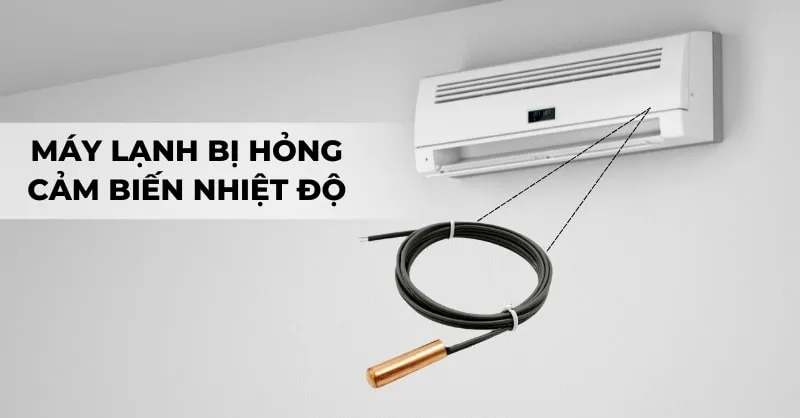 Cảm biến nhiệt độ trên máy lạnh